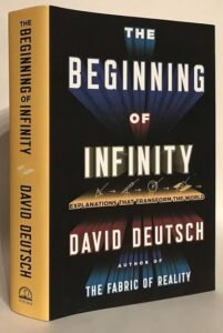 The Beginning of Infinity by David Deutsch